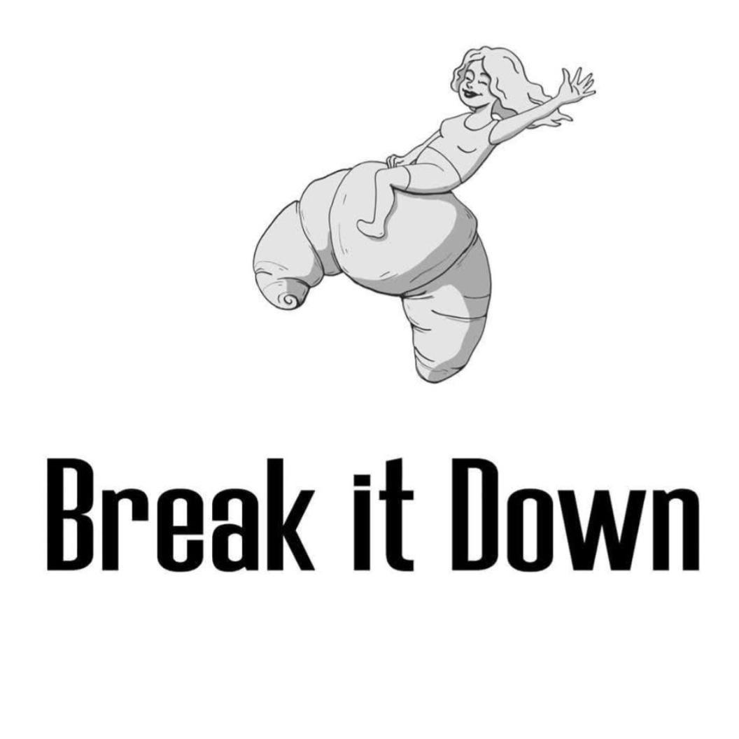 ברייק איט דאון Break it Down