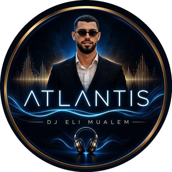 אלי מועלם DJ ATLANTIS